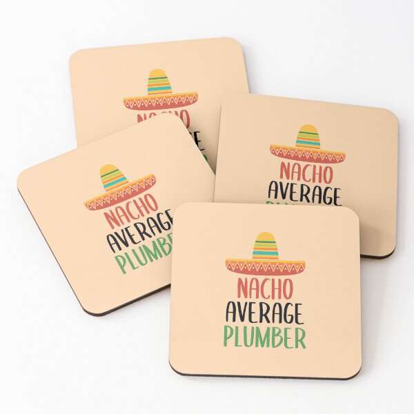 Item preview, Nacho Average Plumber designed and sold by livegood.