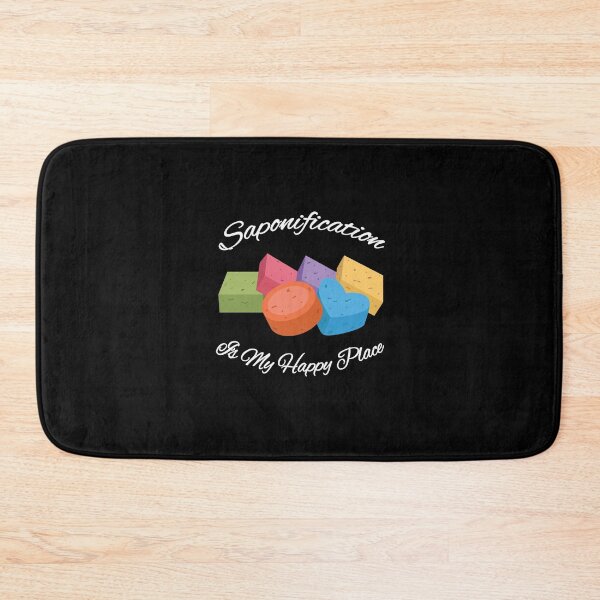 Item preview, Funny Soap Making Saponification Is My Happy Place print designed and sold by jakehughes2015.
