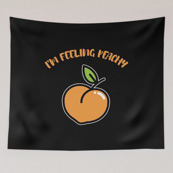 Item preview, Funny I'm Feeling Peachy Peach Picking product designed and sold by jakehughes2015.