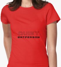 Quiet Batperson Women's Fitted T-Shirt