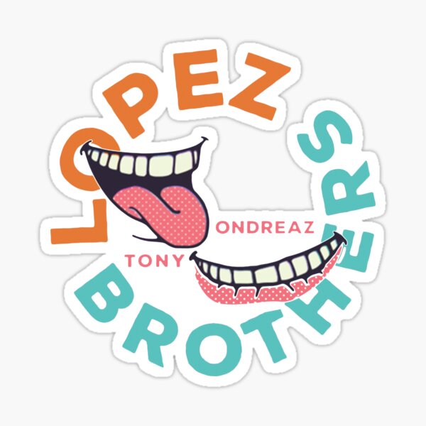 Lopez Bros Sticker