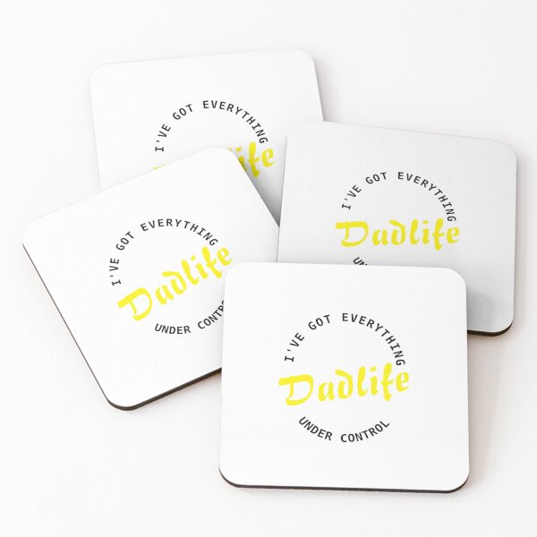 Item preview, I've got everything under control: dadlife designed and sold by taveulrangue.
