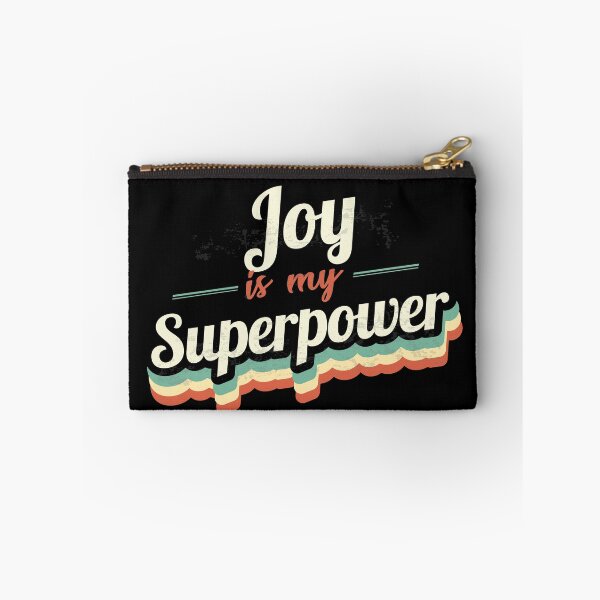 Item preview, Joy is my Superpower  designed and sold by Custom365.
