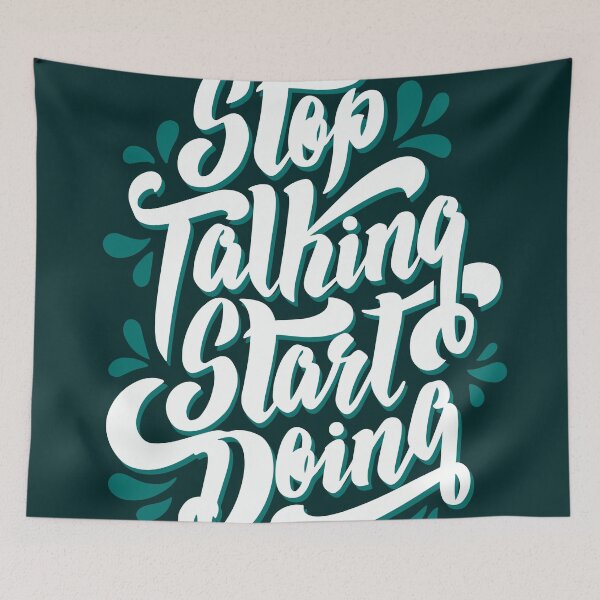 Item preview, Stop Talking Start Doing Decorative Typography Shirt designed and sold by reyners.