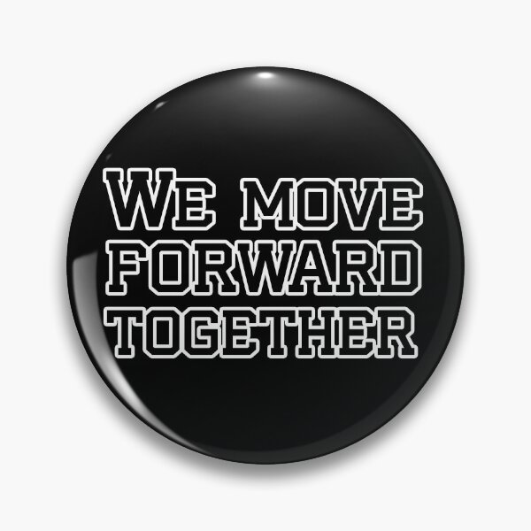 Item preview, We move forward together designed and sold by AbOussama.