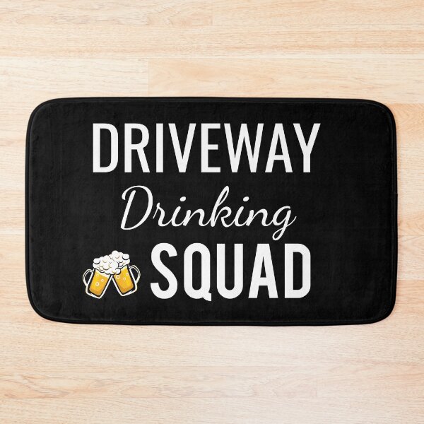 Item preview,  Driveway Drinking Squad designed and sold by Wideworld.