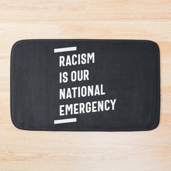 Item preview, Racism Is Our National Emergency designed and sold by cidolopez.