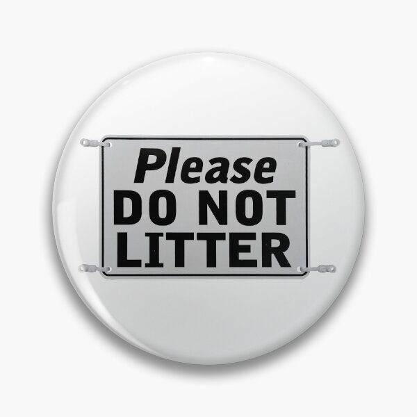 Item preview, please do not litter designed and sold by Val Goretsky.