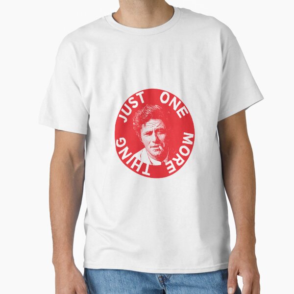 Item preview, Columbo shirt - Just One More Thing - Peter Falk - Funny Detective - Detective Gifts - Nostalgia designed and sold by happygiftideas.
