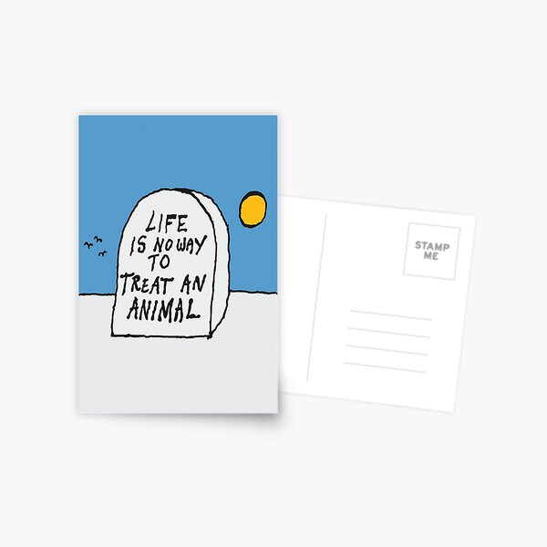 Item preview, Life is no way to treat an animal. designed and sold by ToruandMidori.