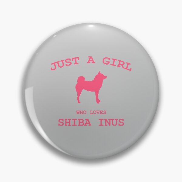 Item preview, Just a Girl Who Loves Shiba Inus designed and sold by shibalilly.