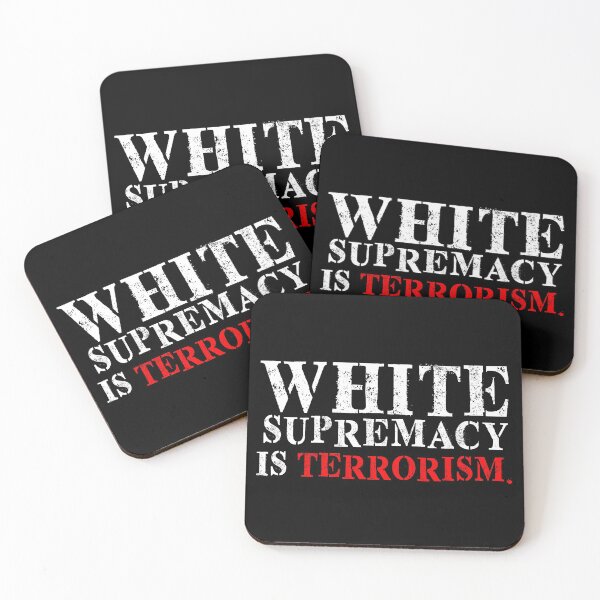 Item preview, White Supremacy is TERRORISM designed and sold by Thelittlelord.
