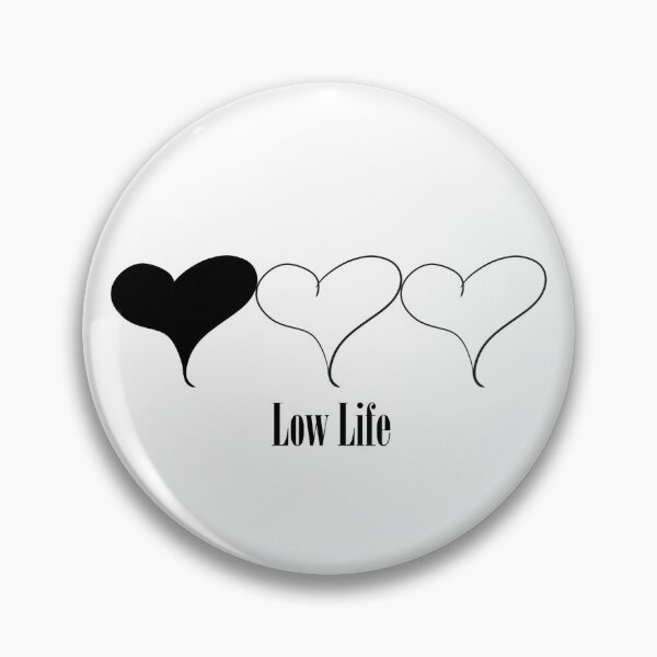 Item preview, Low Life designed and sold by Byron Poth.
