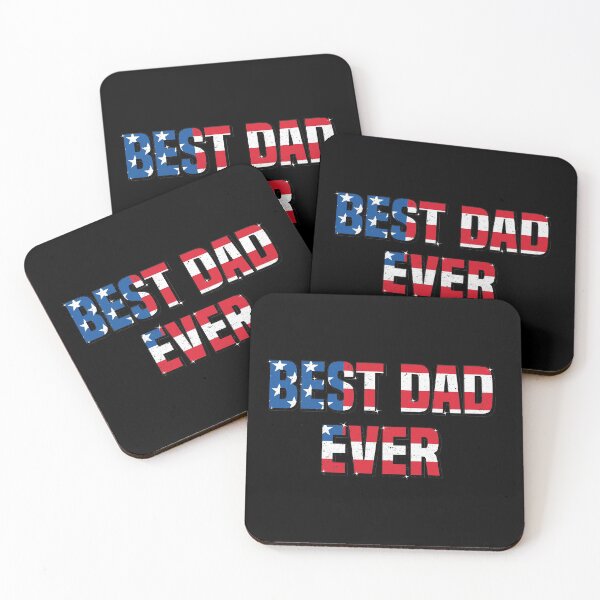 Item preview, Best Dad Ever Stars and Stripes For Patriotic Dads designed and sold by mcshirtface.