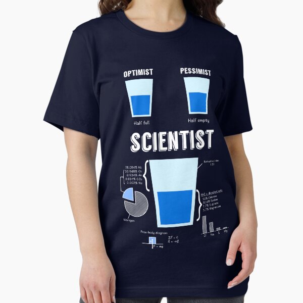 Item preview, Optimist... pessimist... SCIENTIST! designed and sold by -Andropov-.