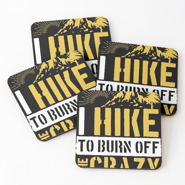 Item preview, I Hike To Burn Off The Crazy Hilarious Saying Unisex design designed and sold by Lisbob.