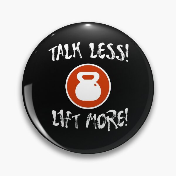 Item preview, Talk less, Lift more! designed and sold by FunSilly.