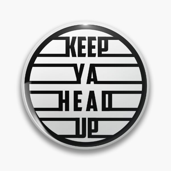 Item preview, Inspirational Quote - Keep Ya Head Up designed and sold by Ashleylcoop.