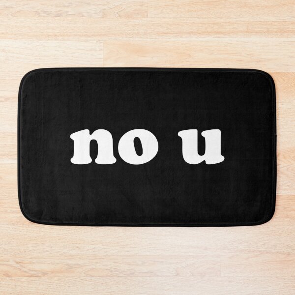 Item preview, no u funny sarcastic counter response designed and sold by teeworthy.