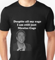 Despite All My Rage Unisex T-Shirt
