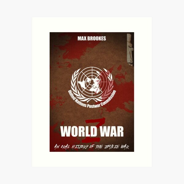 World War Z Wall Art Redbubble World War Z Wall Art Redbubble