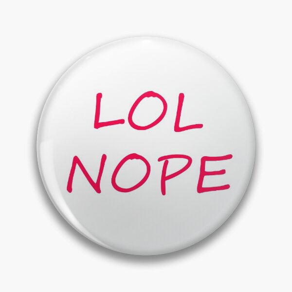 Item preview, LOL NOPE - edit designed and sold by fairy-mother9-x.