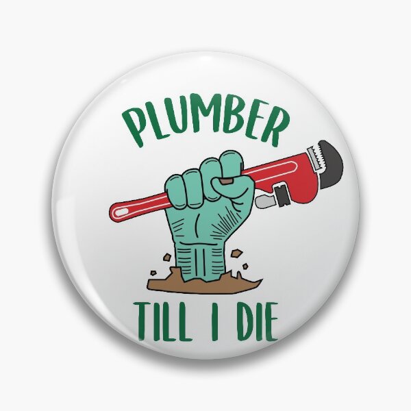 Item preview, Plumber Till I Die designed and sold by livegood.