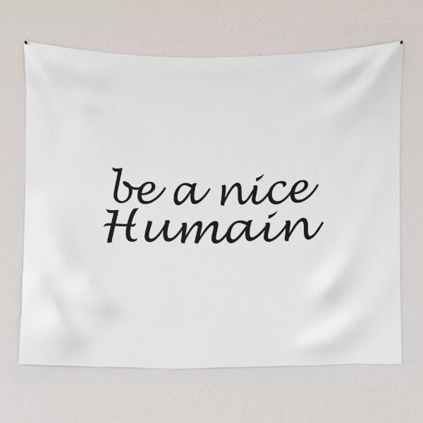 Item preview, Be A Nice Humain: Funny gifts For Mom and Dad designed and sold by SalaheddineB.