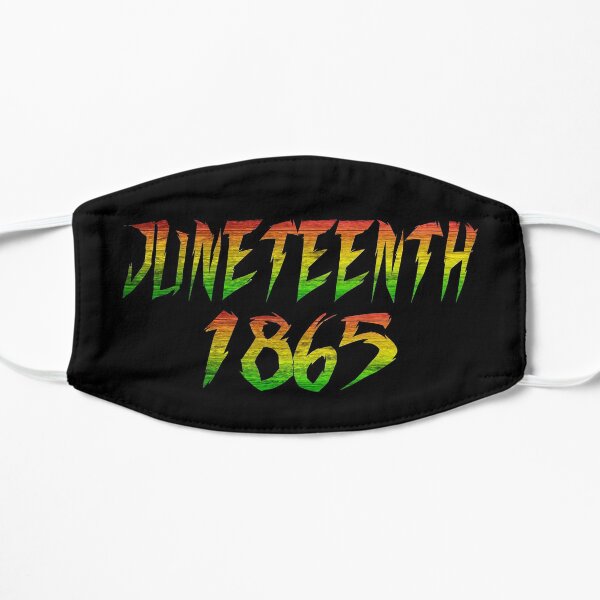Juneteenth 1865 Flat Mask