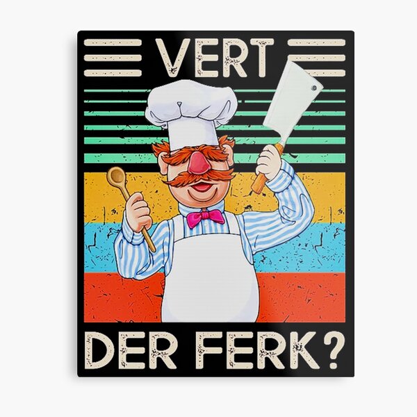 Vintage Retro Vert Der Ferk cook Swedish Chef Metal Print