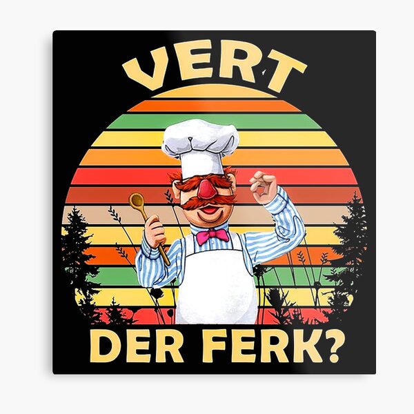 Vintage Sunset Vert Der Ferk cook Swedish Chef Metal Print