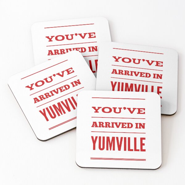 Item preview, You've Arrived In Yumville designed and sold by OfferHeat.