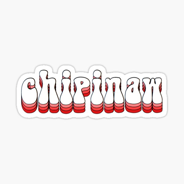 Chipinaw Stickers | Redbubble