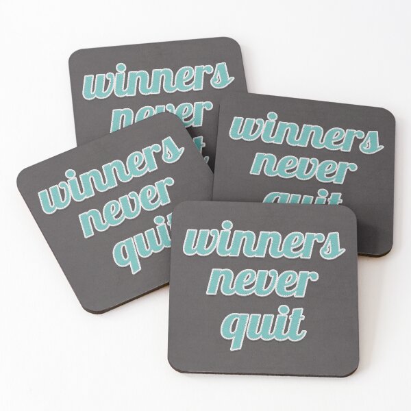 Item preview, Winners Never Quit Quote designed and sold by MotivationFlow.