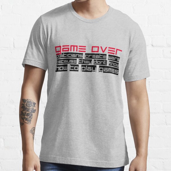 Game Over T Shirt By Brendsy Redbubble Gamer T Shirts Game T Shirts Game Over T Shirts
