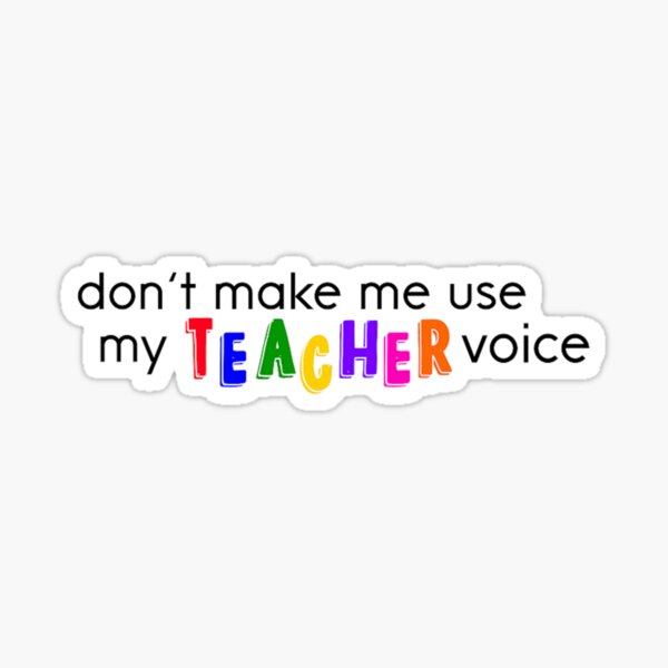Item preview, Teacher Voice designed and sold by ArtworkBySarahN.