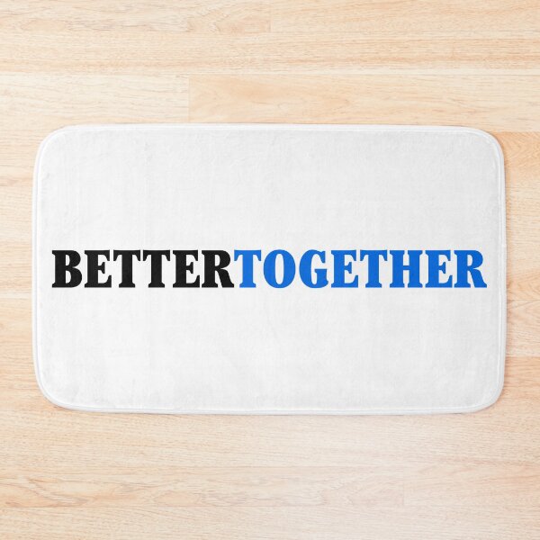 Item preview, Better Together Equality Quote designed and sold by Ashleylcoop.