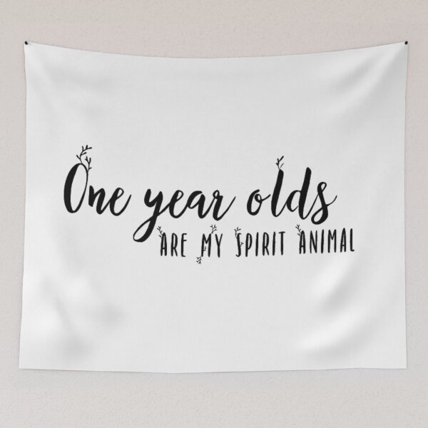 Item preview, One Year Olds are my Spirit Animal  designed and sold by ArtworkBySarahN.