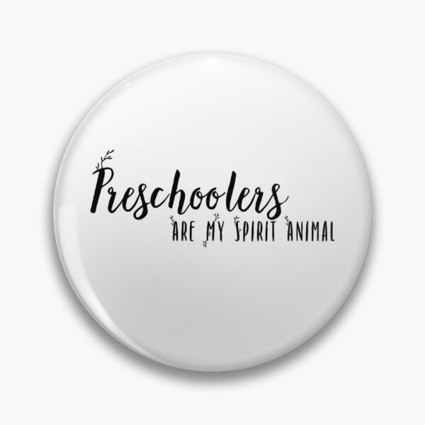 Item preview, Preschoolers are my Spirit Animal  designed and sold by ArtworkBySarahN.