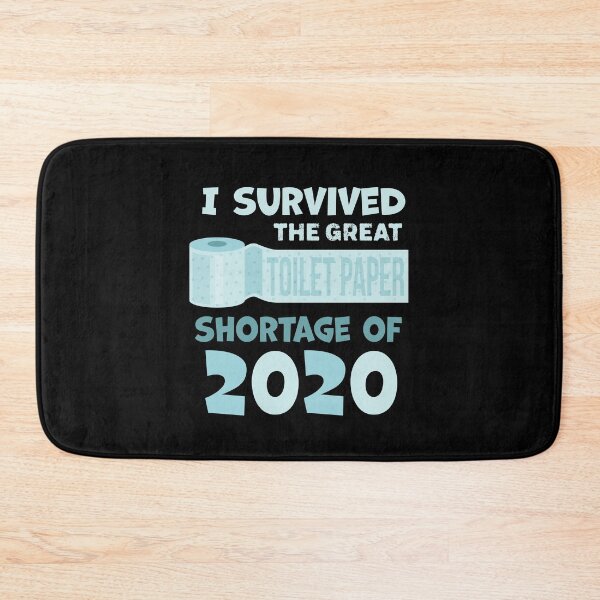 Item preview, I survived the great toilet paper shortage of 2020 designed and sold by graphicmeyou.