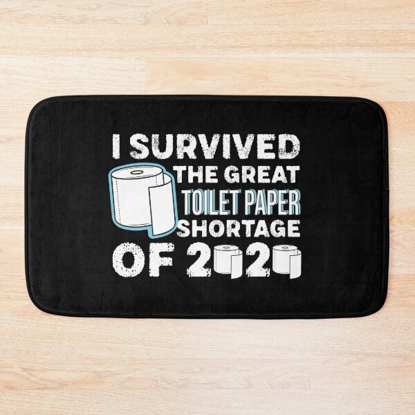 Item preview, I survived the great toilet paper shortage of 2020 designed and sold by graphicmeyou.
