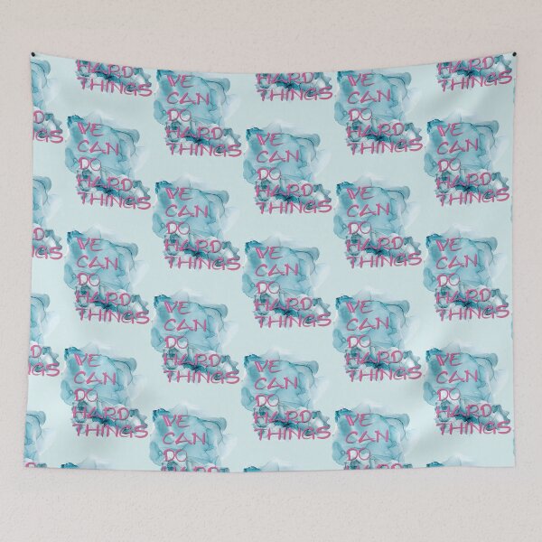 Item preview, We Can Do Hard Things designed and sold by Jsjustjs.