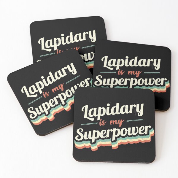 Item preview, Lapidary is my Superpower  designed and sold by Custom365.