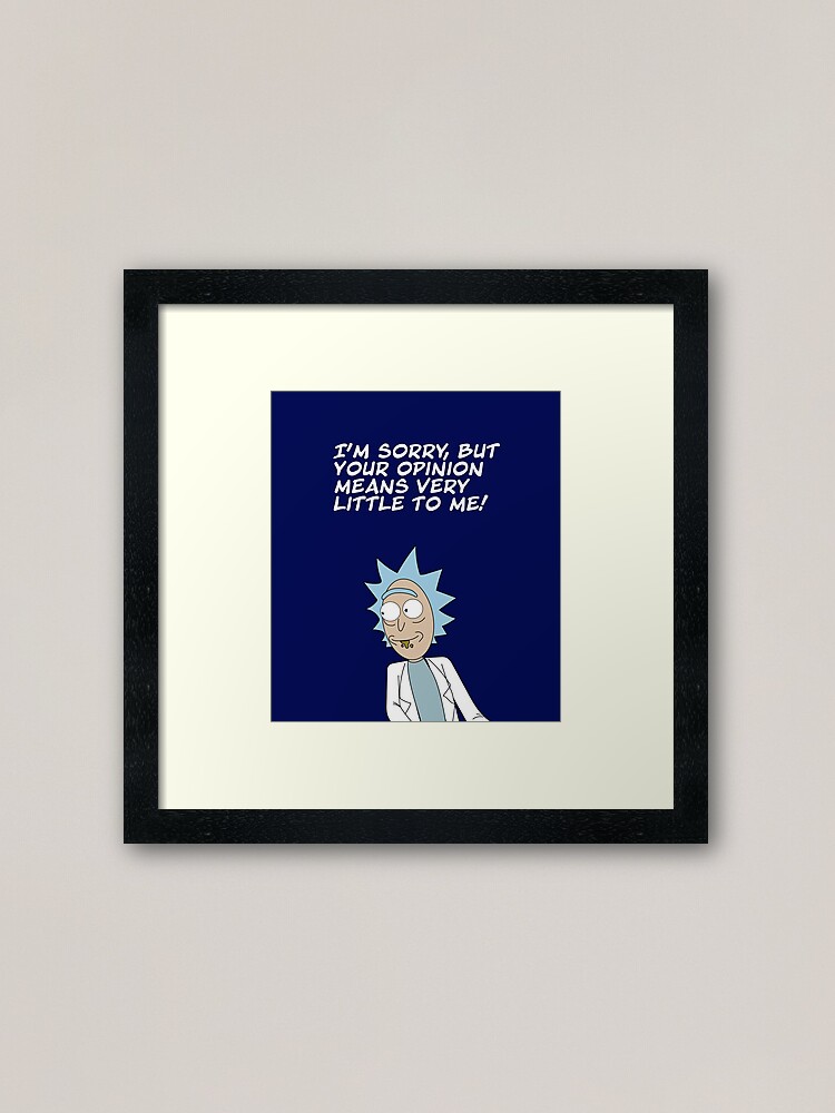 Alternate view of Your opinion Framed Art Print