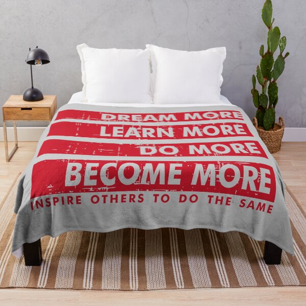 Item preview, Dream Learn Do Become More Inspired Quote designed and sold by PMDConcepts.