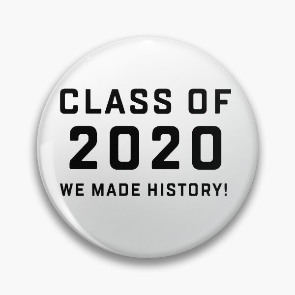 Item preview, Class of 2020 we made history designed and sold by Andrea Lina.