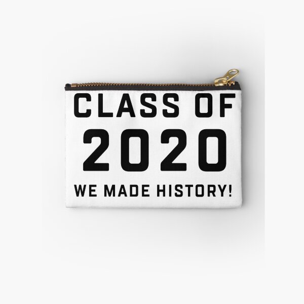 Item preview, Class of 2020 we made history designed and sold by Andrea Lina.