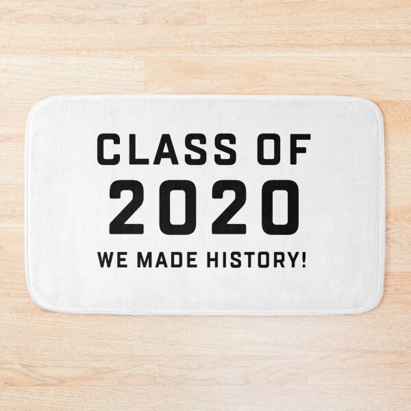Item preview, Class of 2020 we made history designed and sold by Andrea Lina.