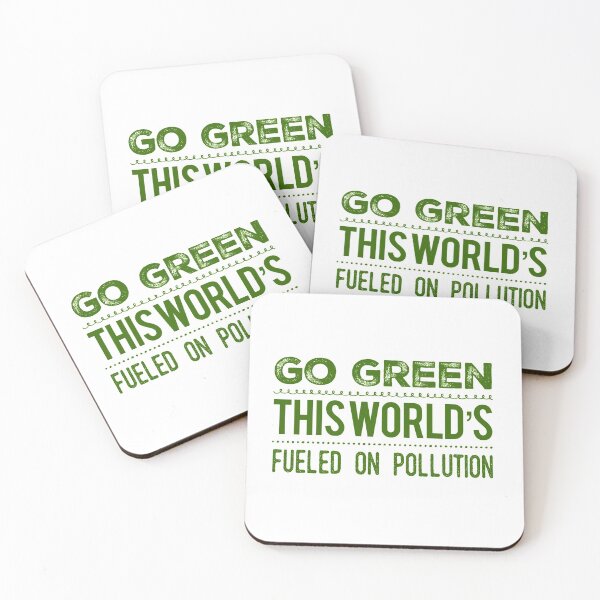 Item preview, Go Green This World’s Fueled On Pollution designed and sold by OfferHeat.