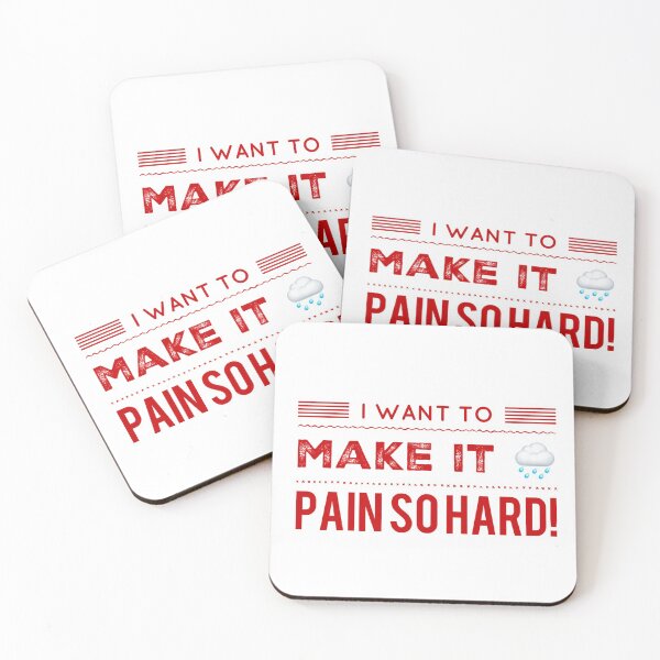 Item preview, I Want To Make It Rain Pain So Hard! designed and sold by OfferHeat.